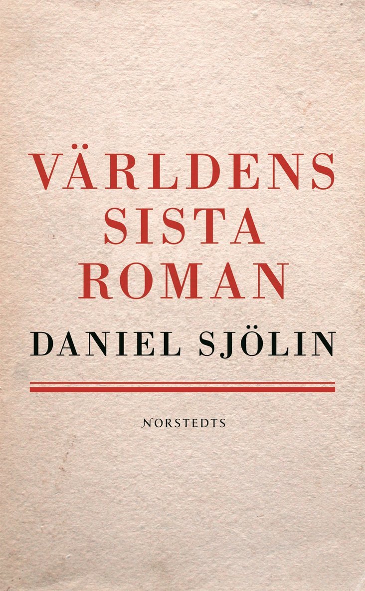 Daniel Sjölin - Världens sista roman, Pocket