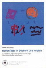 bokomslag Nebensätze in Büchern und Köpfen : zur Bedeutung der Begriffsvorstellungen beim Fremdsprachenerwerb