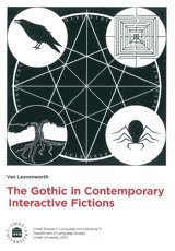 bokomslag The Gothic in Contemporary Interactive Fictions