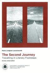 Maria Lindgren Leavenworth - The second journey travelling in literary footsteps, Häftad