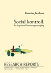 bokomslag Social kontroll, En begränsad litteraturgenomgång