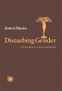 bokomslag Disturbing  Gender