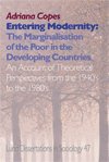 Entering modernity, The marginalisation of the poor in the developing countries 1