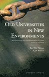 bokomslag Old universities in new environments : new technology and internationalisation processes in higher education
