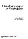 Håkan Hydén - Utvärderingsstudie av Venprojektet, Inbunden