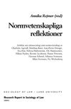 Annika Rejmer - Normvetenskapliga reflektioner : artiklar om rättssociologi som normvetenskap, Inbunden