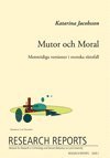 bokomslag Mutor och Moral, Motstridiga versioner i svenska rättsfall
