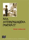 Christer Lindberg - Nya antropologiska porträtt, Inbunden