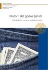 Joakim Thelander - Mutor i det godas tjänst, Inbunden
