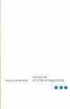 Johanna Börrefors - En essä om estetisk efterrättelse, Inbunden