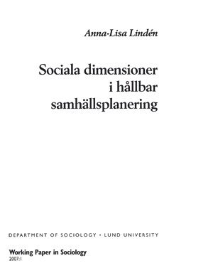 Sociala dimensioner i hållbar samhällsplanering 1