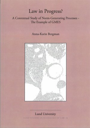 Anna-Karin Bergman - Law in Progress?, Inbunden
