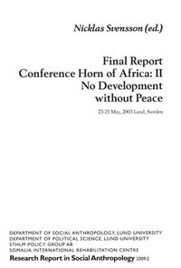 bokomslag Final Report Conference Horn of Africa: II, No Development without Peace