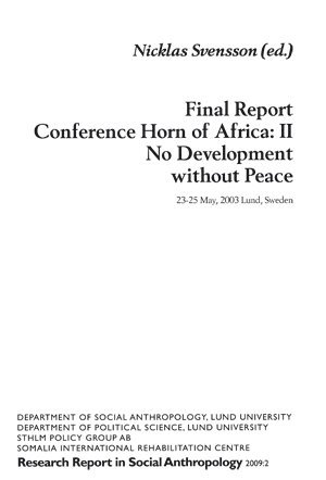 Final Report Conference Horn of Africa: II, No Development without Peace 1