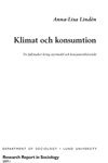 Klimat och konsumtion : tre fallstudier kring styrmedel och konsumentbeteende 1