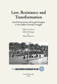 bokomslag Law, resistance and transformation : social movements and legal strategies in the Indian Narmada struggle