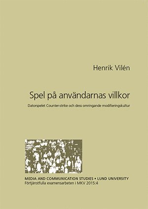 bokomslag Spel på användarnas villkor