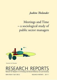 bokomslag Meetings and Time - a sociological study of public sector managers