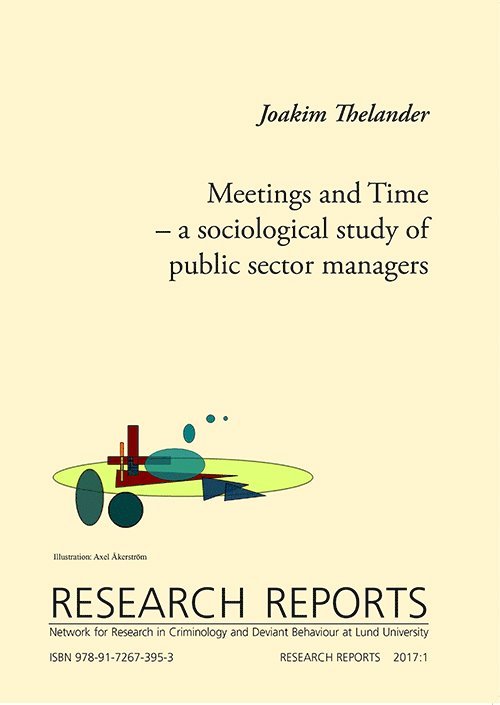 Meetings and Time - a sociological study of public sector managers 1