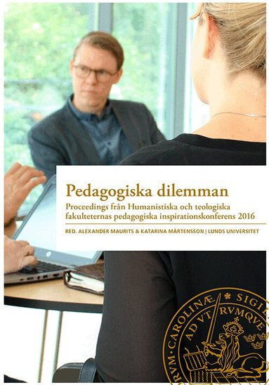 Katarina Mårtensson, Alexander Maurits - Pedagogiska dilemman, Häftad