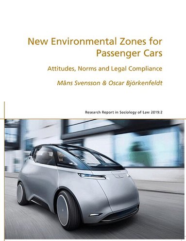 Måns Svensson, Oscar Björkenfeldt - New environmental zones for passenger cars, Häftad