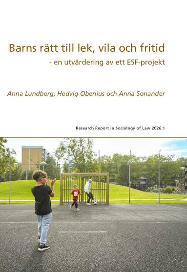 Anna Lundberg, Hedvig Obenius, Anna Sonander - Barns rätt till lek, vila och fritid, Häftad