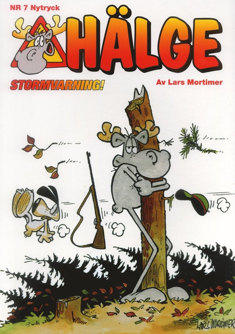 Hälge. Stormvarning