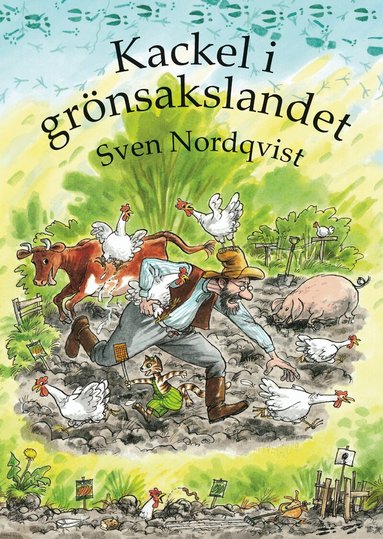 Sven Nordqvist - Kackel i grönsakslandet, Inbunden