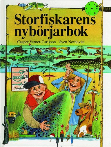 Casper Verner-Carlsson - Storfiskarens nybörjarbok, Inbunden
