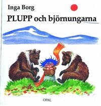 bokomslag Plupp och björnungarna