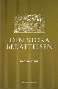 bokomslag Den stora berättelsen