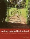 bokomslag A door opened by the Lord - the history of the Evangelical Lutheran Church in Kenya