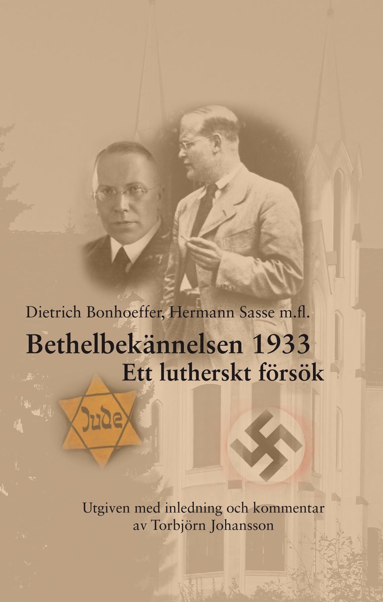 Bethelbekännelsen 1933 : Ett lutherskt försök 1