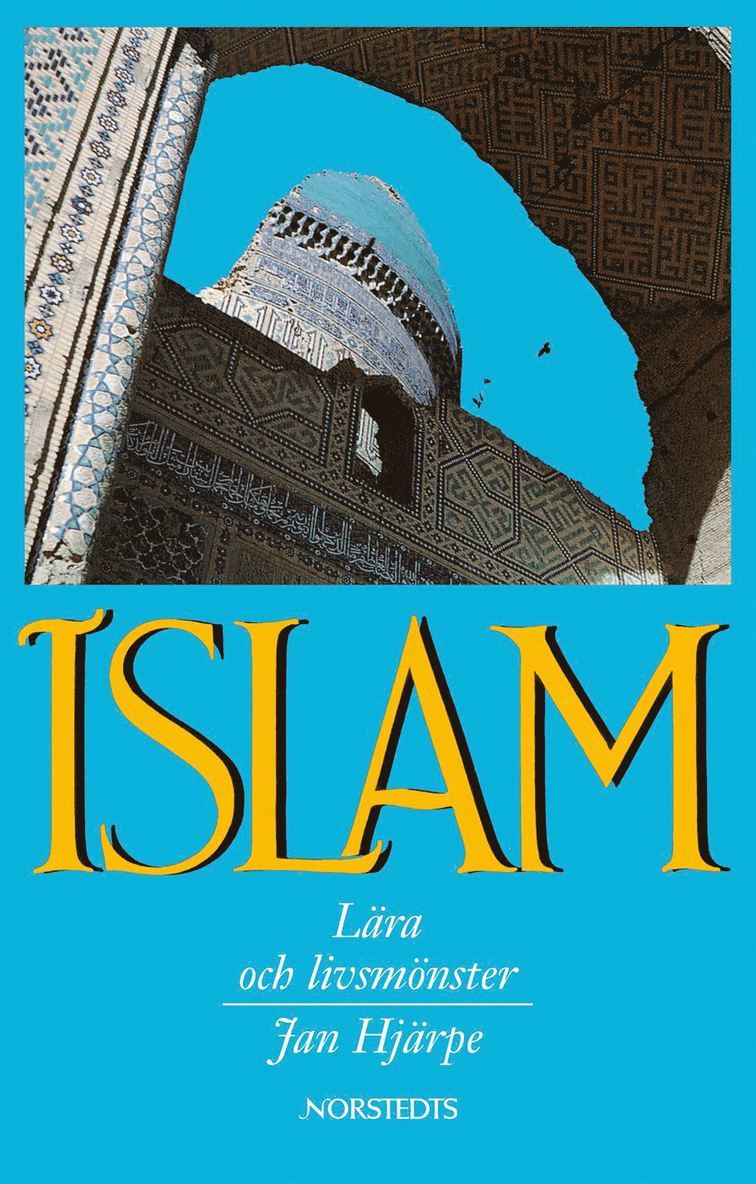 Islam - lära och livsmönster