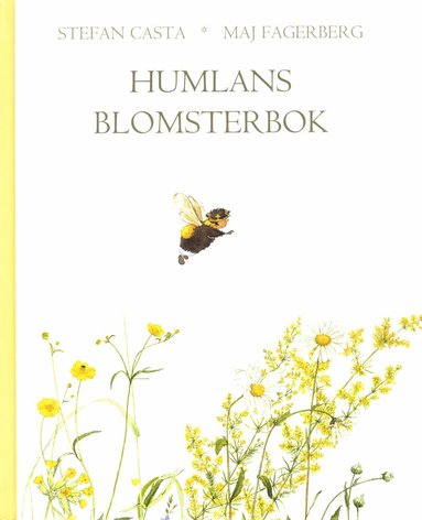 Stefan Casta - Humlans blomsterbok, Inbunden
