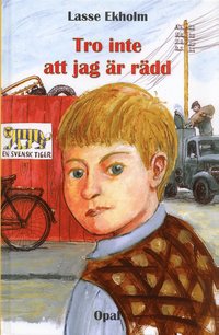 bokomslag Tro inte att jag är rädd