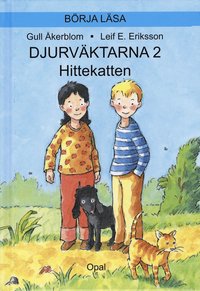 bokomslag Djurväktarna : hittekatten