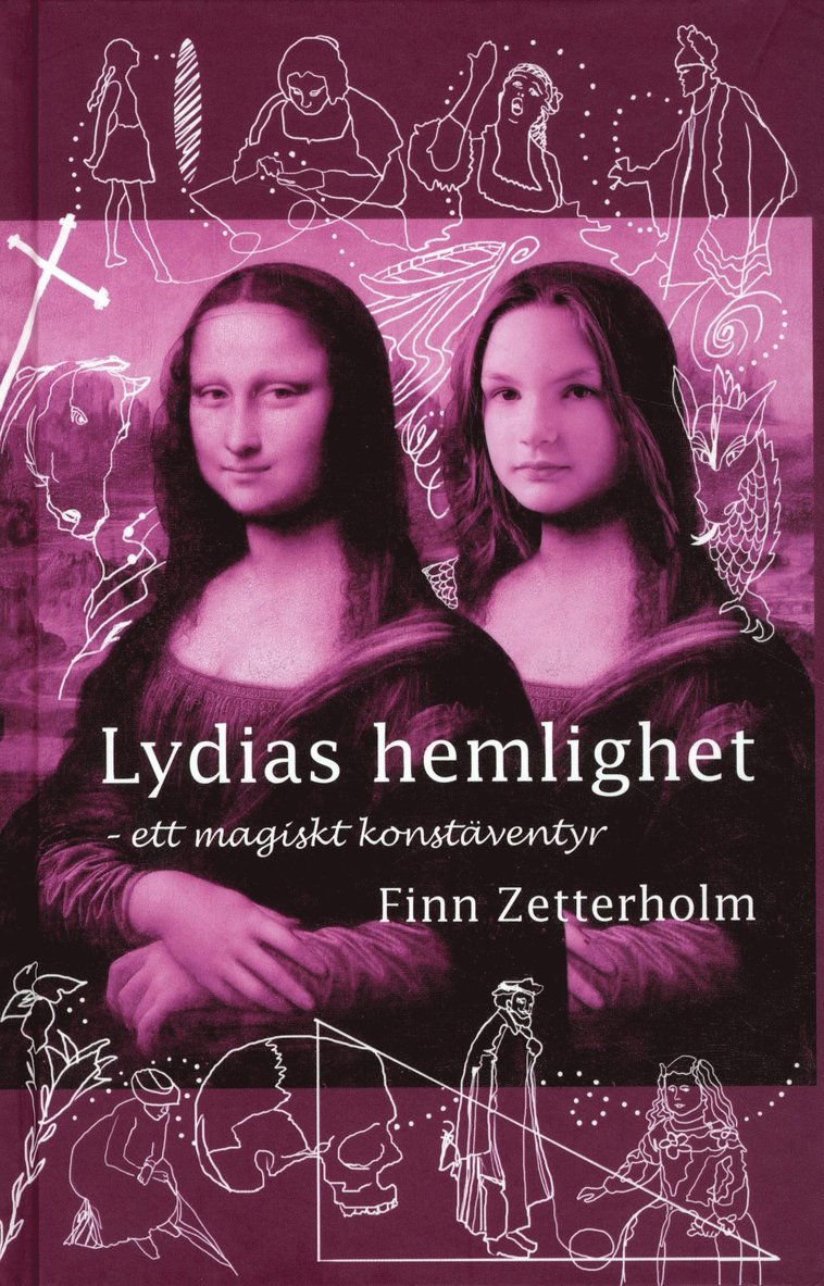 Lydias hemlighet : ett magiskt konstäventyr 1