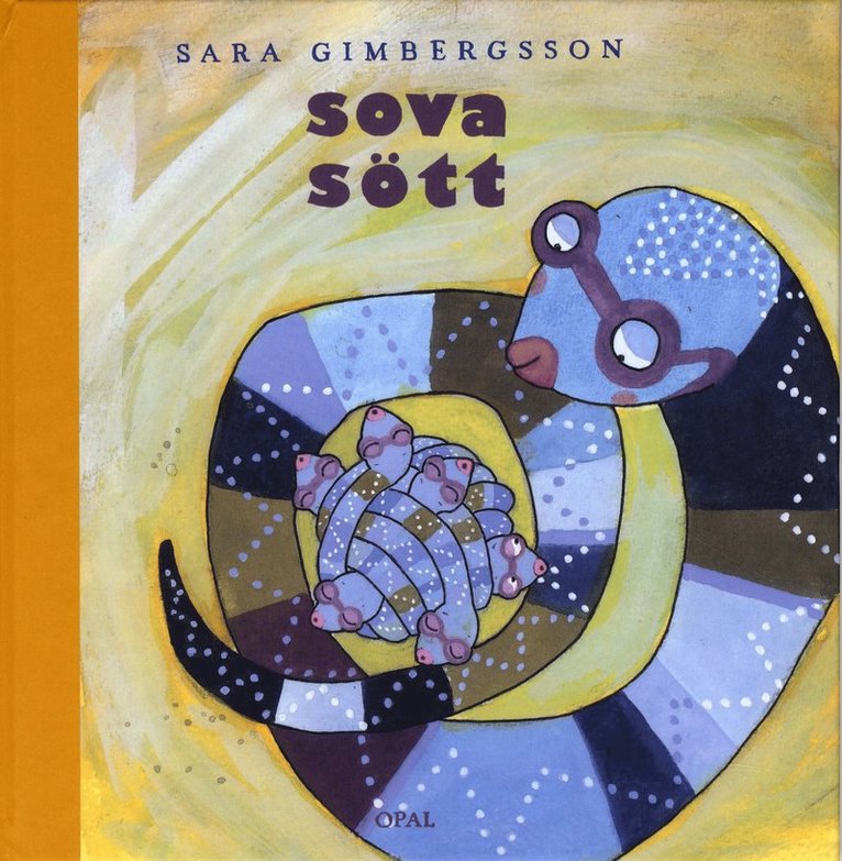 Sara Gimbergsson - Sova sött, Inbunden