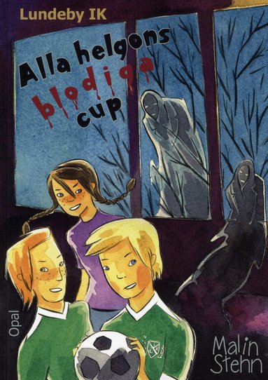 Malin Stehn - Alla helgons blodiga cup, Inbunden
