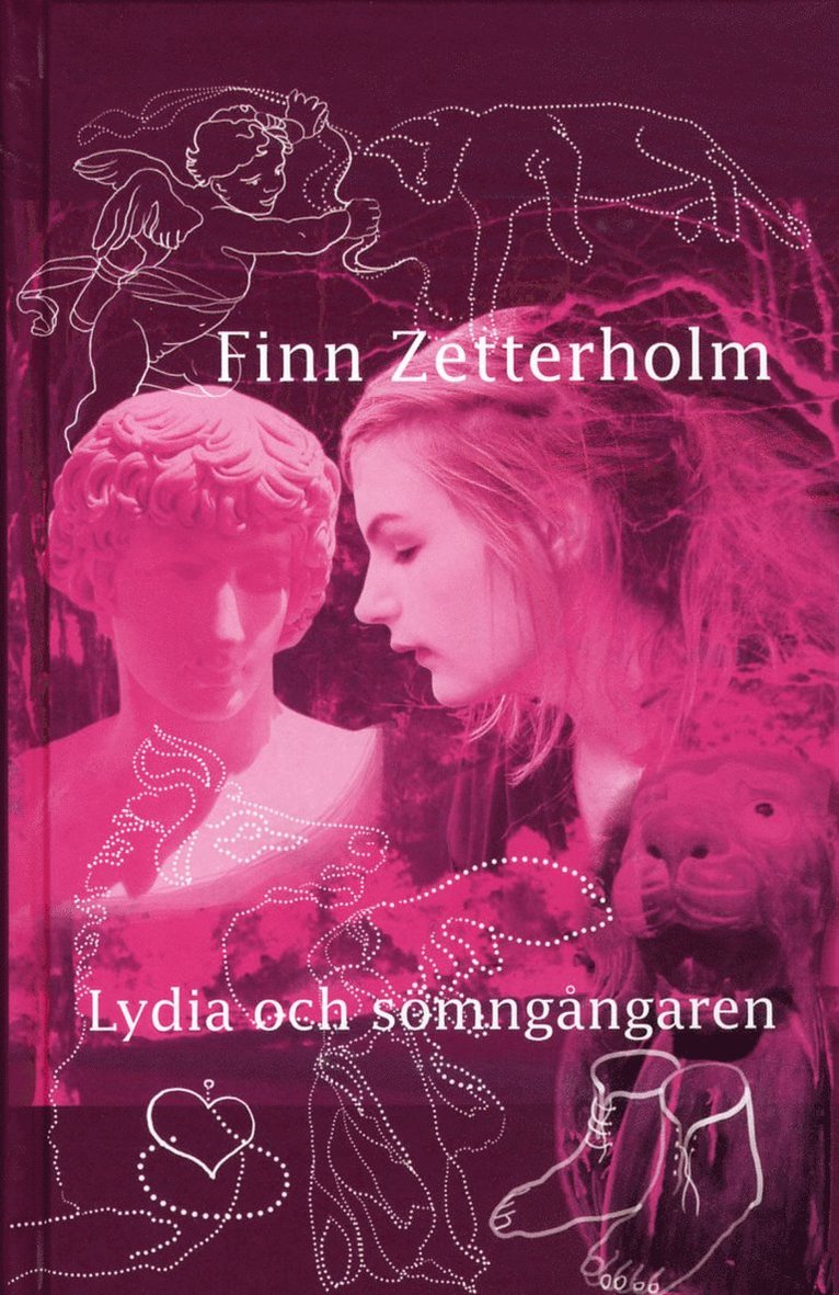 Finn Zetterholm - Lydia och sömngångaren, Inbunden