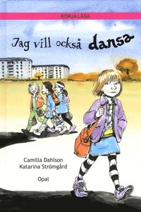 bokomslag Jag vill också dansa