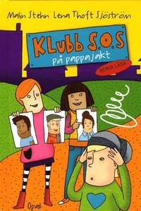 bokomslag Klubb S.O.S. på pappajakt