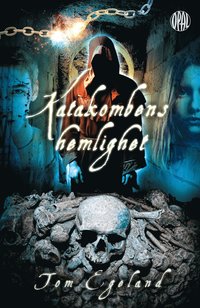bokomslag Katakombens hemlighet