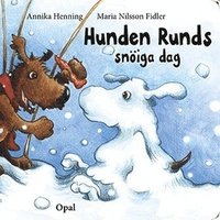 bokomslag Hunden Runds snöiga dag