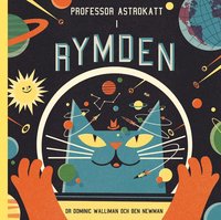 bokomslag Professor Astrokatt i rymden