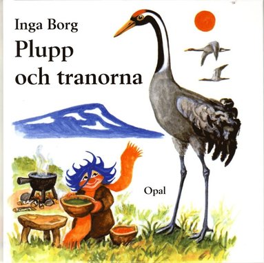 bokomslag Plupp och tranorna