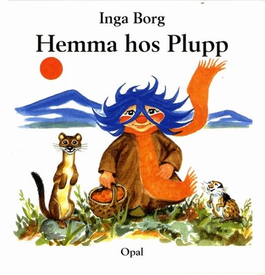 Inga Borg - Hemma hos Plupp, Inbunden