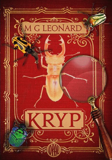 M. G. Leonard - Kryp, Inbunden