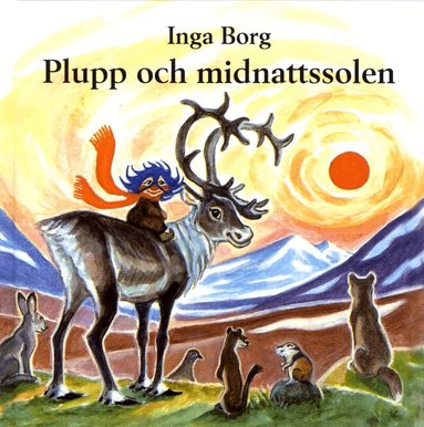 Inga Borg - Plupp och midnattssolen, Inbunden